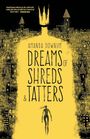 Amanda Downum: Dreams of Shreds and Tatters, Buch