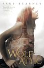 Paul Kearney: Wolf in the Attic, Buch