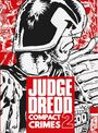 John Wagner: Judge Dredd, Buch
