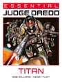 ESSENTIAL JUDGE DREDD, TITAN. Illustration von bewaffneten Raumanzug-Trägern im Weltraum. Autoren: Rob Williams, Henry Flint.