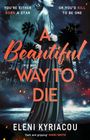 Eleni Kyriacou: A Beautiful Way to Die, Buch