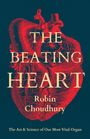 Robin Choudhury: The Beating Heart, Buch