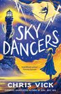 Chris Vick: Sky Dancers, Buch