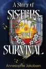 Annesophie Jakobsen: A Story of Sisters and Survival, Buch