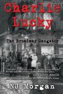 N. J. Morgan: Charlie Lucky, Buch