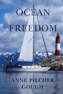 Anne Pilcher Gough: Ocean Freedom, Buch