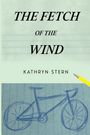 Kathryn Stern: The Fetch of the Wind, Buch