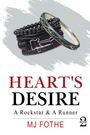 Mj Fothe: Heart's Desire, Buch