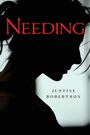 Justine Robertson: Needing, Buch