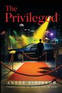 André Kirsebom: The Privileged, Buch