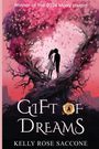 Kelly Rose Saccone: Gift of Dreams, Buch