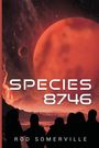 Rod Somerville: Species 8746, Buch