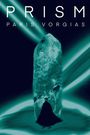 Paris Vorgias: Prism, Buch