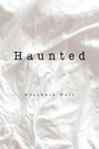 Kreshnik Hoti: Haunted, Buch