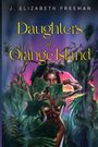 Titel: "Daughters of Orange Island". Eine Frau schaut durch große Blätter, ein Hirsch und eine Schlange sind neben ihr.