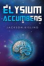 Jackson Kisling: Elysium Accumbens, Buch