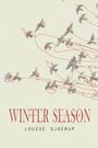 „WINTER SEASON“ und „LOUISE SJOERUP“. Vögel in einer minimalistischen Illustration mit roten Linien angedeutet.