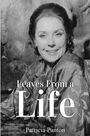 "Leaves From a Life. Patricia Panton." Eine Frau lächelt, trägt ein gemustertes Kleid oder Mantel vor unscharfem Hintergrund.
