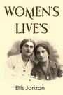 „WOMEN'S LIVE'S“ und „Ellis Janzon“ darüber ein altes Foto von zwei Frauen.