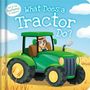 Igloo Books Ltd: What Does a Tractor Do?, Buch