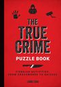 "The True Crime Puzzle Book" in großen Buchstaben auf rotem Hintergrund, mit Symbolen: Handabdruck, Hacker, Kamera, Messer.