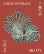 Xiaoxin Li: Contemporary Chinese Studio Crafts, Buch