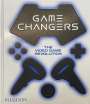 Editors Phaidon: Game Changers, Buch