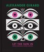 Todd Oldham: Alexander Girard, Buch