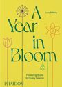Lucy Bellamy: A Year in Bloom, Buch