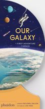 Sue Lowell Gallion: Our Galaxy, Buch