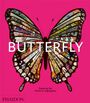 Phaidon Editors: Butterfly, Buch