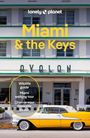 Lonely Planet: Lonely Planet Miami & the Keys, Buch