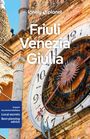Lonely Planet: Lonely Planet Friuli Venezia Giulia, Buch