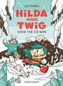 Luke Pearson: Hilda and Twig: Wake the Iceman, Buch
