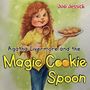 Judi Jessick: Agatha Livermore and the Magic Cookie Spoon, Buch