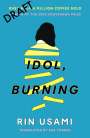 Rin Usami: Idol, Burning, Buch