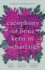 Kerri ni Dochartaigh: Cacophony of Bone, Buch