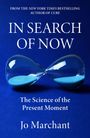 Jo Marchant: In Search of Now, Buch