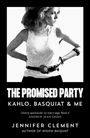 Jennifer Clement: The Promised Party, Buch