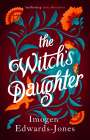 Imogen Edwards-Jones: The Witch's Daughter, Buch
