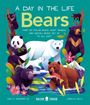 Don W. Hardeman Jr.: Bears (A Day in the Life), Buch