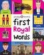 Priddy Books: First 100 STT First Royal Words, Buch