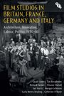 Sarah Street: Film Studios in Britain, France, Germany and Italy, Buch