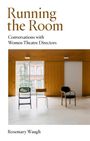 Rosemary Waugh: Running the Room, Buch