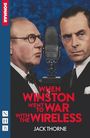 Jack Thorne: When Winston Went to War with the Wireless, Buch