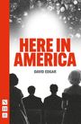 David Edgar: Here in America, Buch