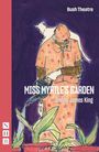 Danny James King: Miss Myrtle's Garden, Buch