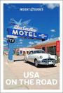"INSIGHT GUIDES", "Blue Swallow Motel", "100% REFRIGERATED AIR", "TV", "USA ON THE ROAD"; Klassisches Auto vor Motel.