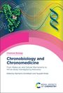: Chronobiology and Chronomedicine, Buch