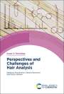 : Perspectives and Challenges of Hair Analysis, Buch